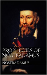 Prophecies of Nostradamus