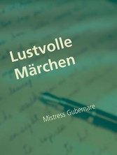 Lustvolle Märchen