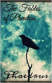 The Fables of Phædrus