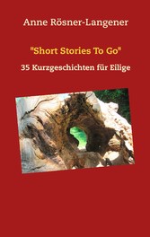 &quot;Short Stories To Go&quot;