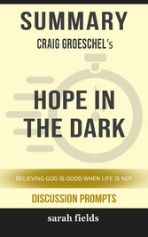 Summary: Craig Groeschel's Hope in the Dark