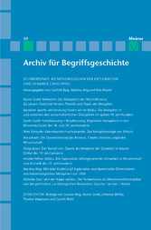 Archiv für Begriffsgeschichte. Band 59: Metaphorologien der Exploration und Dynamik (1800/1900)