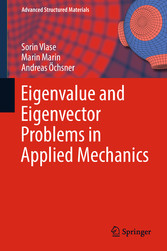 Eigenvalue and Eigenvector Problems in Applied Mechanics