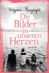 Die Bilder in unseren Herzen