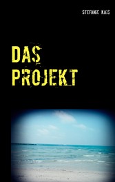 Das Projekt