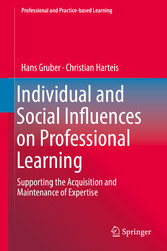 Individual and Social Influences on Professional Learning