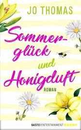 Sommerglück und Honigduft