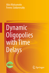 Dynamic Oligopolies with Time Delays