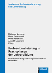 Professionalisierung in Praxisphasen der Lehrerbildung