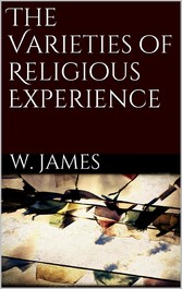 The Varieties of Religious Experience