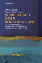 Wirklichkeit oder Konstruktion?