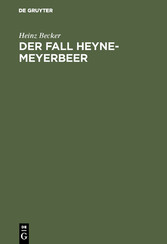 Der Fall Heyne-Meyerbeer