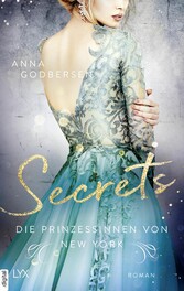 Die Prinzessinnen von New York - Secrets