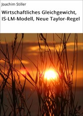 Wirtschaftliches Gleichgewicht, IS-LM-Modell, Neue Taylor-Regel