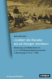 »Lieber als Kacake als an Hunger sterben«