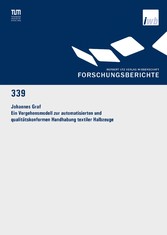 Ein Vorgehensmodell zur automatisierten und qualitätskonformen Handhabung textiler Halbzeuge