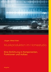 Musikproduktion im Homestudio