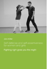 Self-defense and self-assertiveness for women and girls