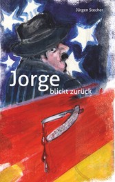 Jorge blickt zurück