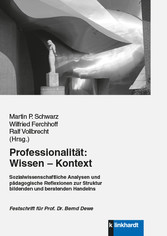 Professionalität: Wissen - Kontext