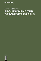 Prolegomena zur Geschichte Israels