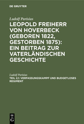 Verfassungskampf und budgetloses Regiment