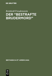 Der 'Bestrafte Brudermord'