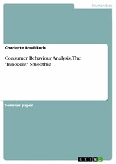 Consumer Behaviour Analysis. The 'Innocent' Smoothie