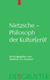 Nietzsche - Philosoph der Kultur(en)?