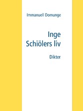 Inge Schiölers liv