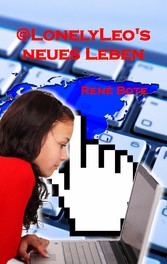 @LonelyLeo&apos;s neues Leben