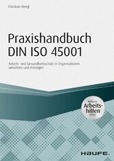 Praxishandbuch DIN ISO 45001 - inkl. Arbeitshilfen online