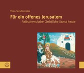 Für ein offenes Jerusalem