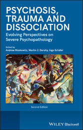 Psychosis, Trauma and Dissociation