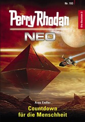 Perry Rhodan Neo 193: Countdown für die Menschheit