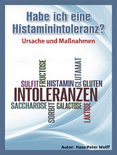 Habe ich eine Histaminintoleranz?