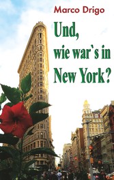 Und, wie war&apos;s in New York?