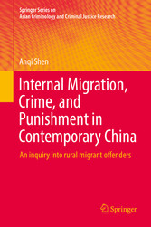 Internal Migration, Crime, and Punishment in Contemporary China