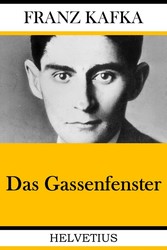 Das Gassenfenster