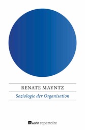 Soziologie der Organisation