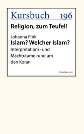 Islam? Welcher Islam?