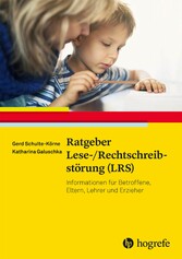 Ratgeber Lese-/Rechtschreibstörung (LRS)