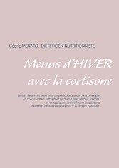 Menus d&apos;hiver avec la cortisone