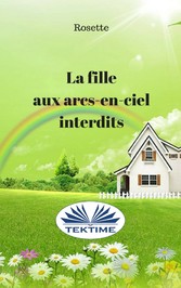 La Fille Aux Arcs-En-Ciel Interdits