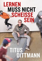 Lernen muss nicht scheiße sein