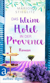 Das kleine Hotel in der Provence