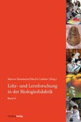 Lehr- und Lernforschung in der Biologiedidaktik