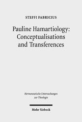 Pauline Hamartiology: Conceptualisation and Transferences