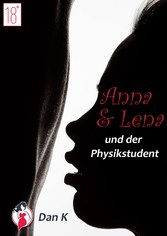 Anna, Lena und der Physikstudent