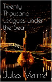 Twenty Thousand Leagues under the Sea